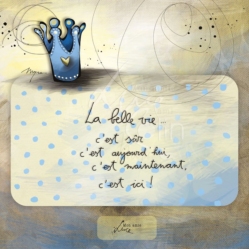 CS 778 - Carte de voeux Mon Amie Luce "La belle vie"