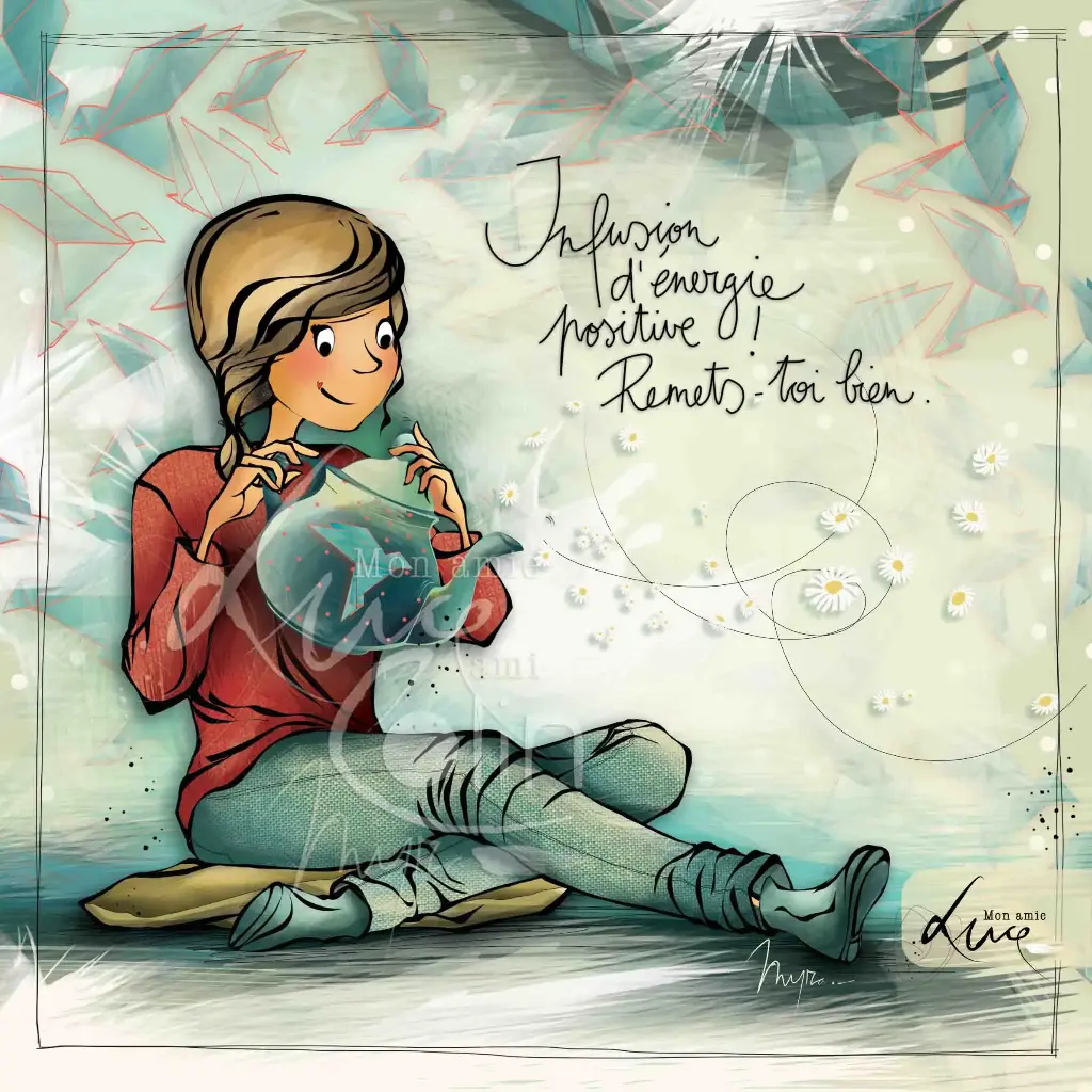 CS 983 - Carte Mon Amie Luce " Une infusion d'énergie positive"