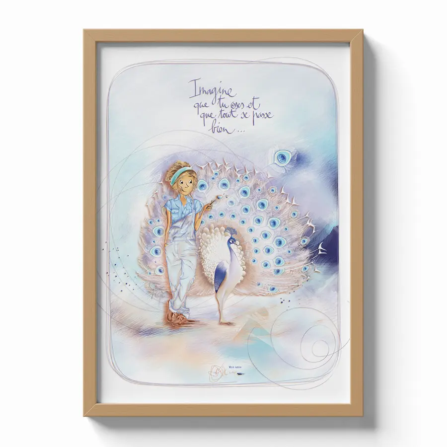Poster Mon Amie Luce - Édition limitée 30 x 40 cm " Imagine que tu oses et que tout se passe bien "