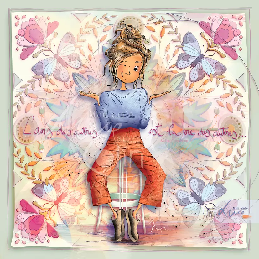 CS 1177 - Carte Mon Amie Luce "L'avis des autres, c'est la vie des autres"