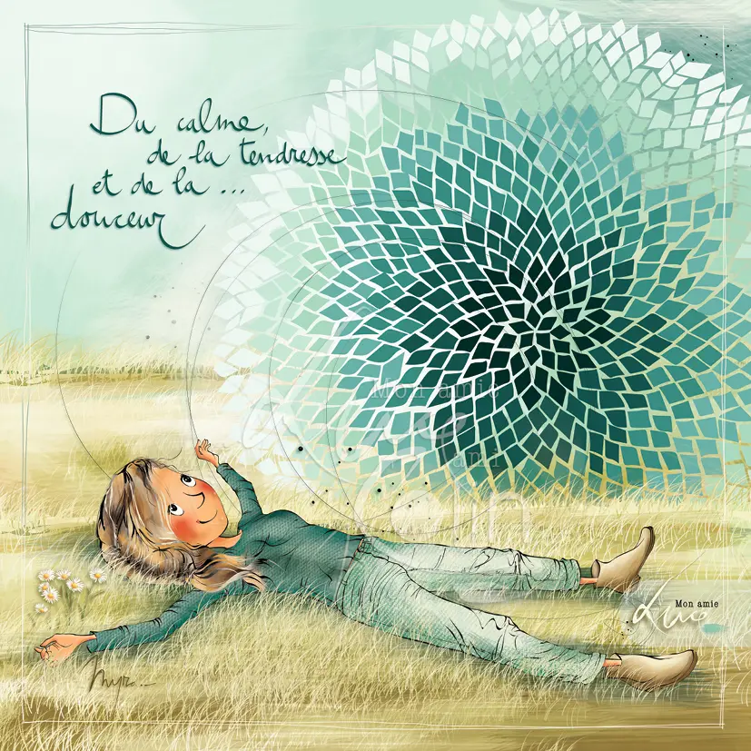 CS 1191 - Carte Mon Amie Luce "Du calme , de la tendresse et de la douceur"